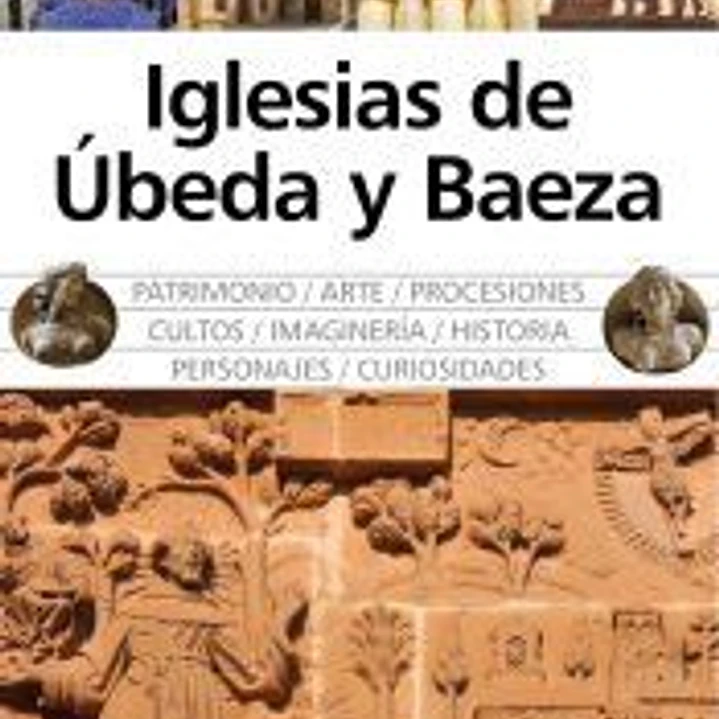 IGLESIAS DE ÚBEDA Y BAEZA 1