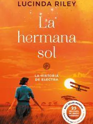 Las siete hermanas 6. La hermana sol