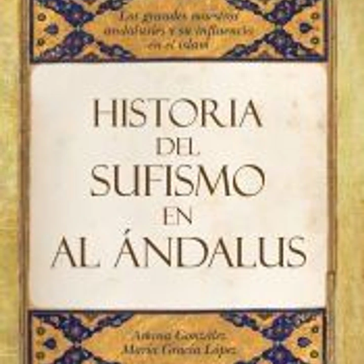 Historia del sufismo en al-Andalus 1