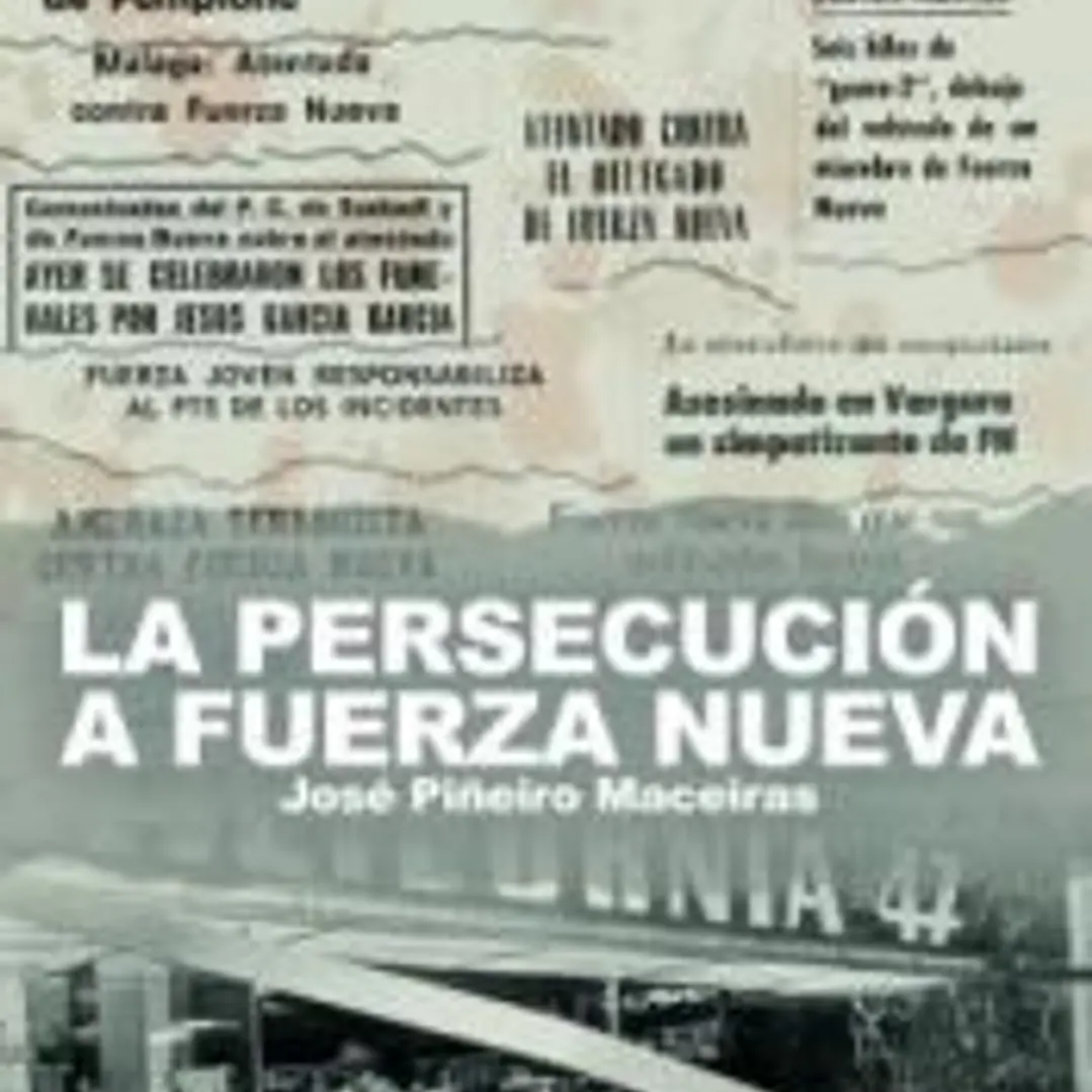 La persecución contra Fuerza Nueva 1