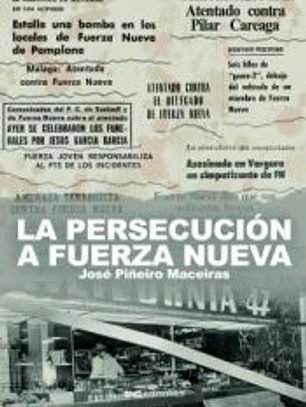 La persecución contra Fuerza Nueva