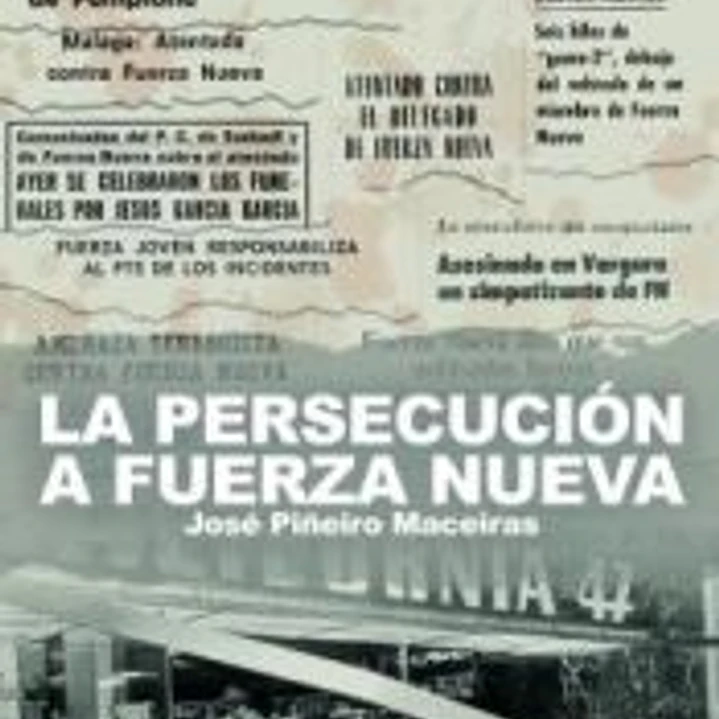 La persecución contra Fuerza Nueva 1