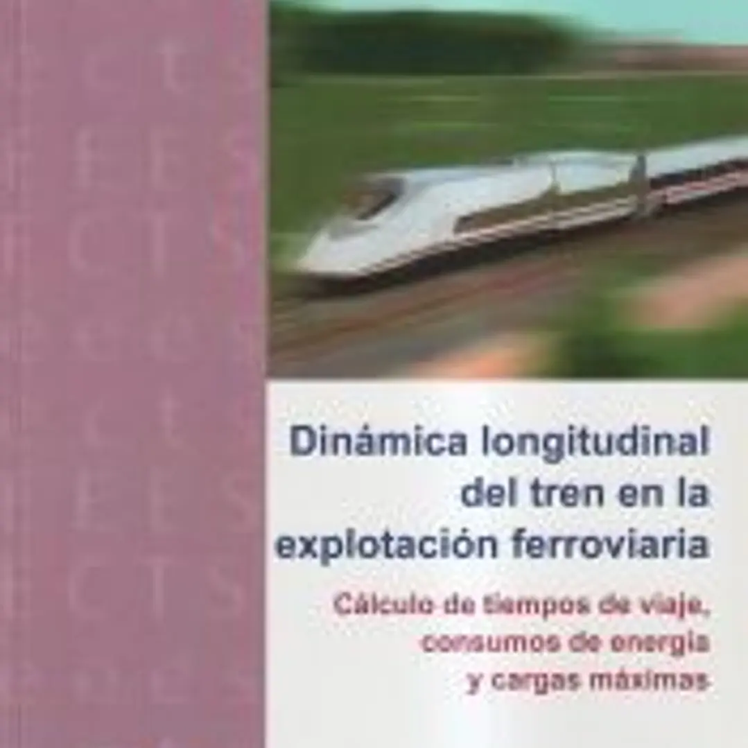 Dinámica longitudinal del tren en la explotación ferroviaria 1
