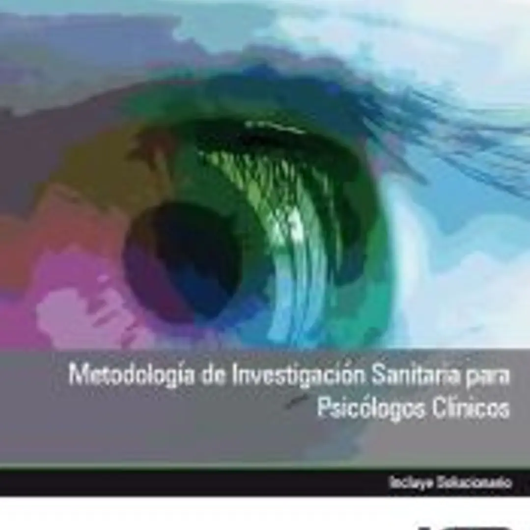 Manual metodología de investigación sanitaria para psicólogos clínicos 1
