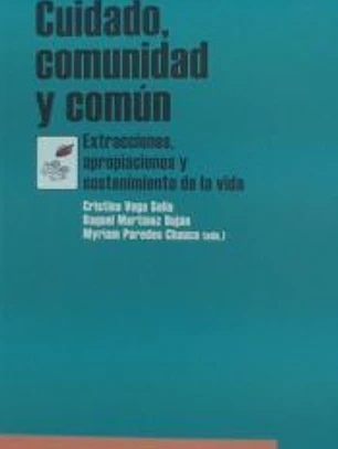 CUIDADO, COMUNIDAD Y COMÚN