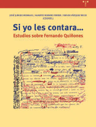 Si yo les contara...: Estudios sobre Fernando Quiñones