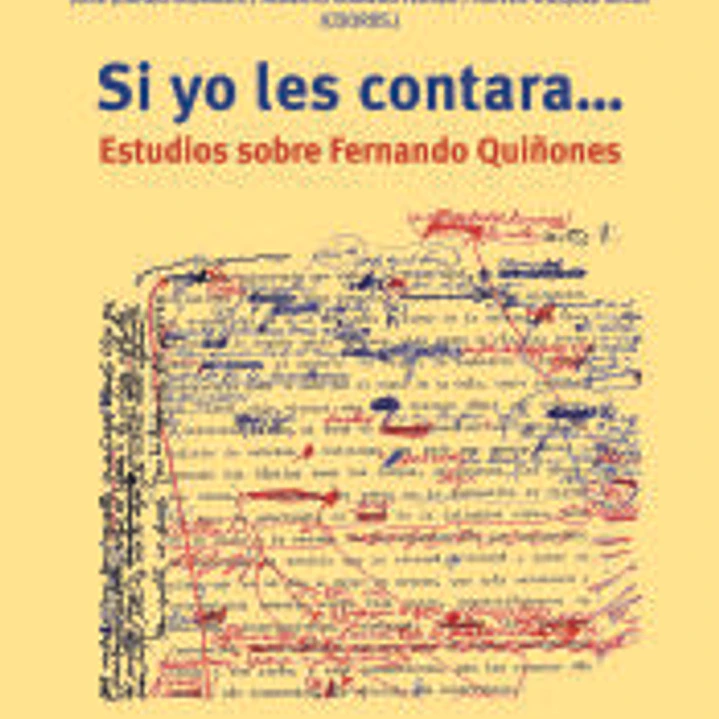 Si yo les contara...: Estudios sobre Fernando Quiñones 1