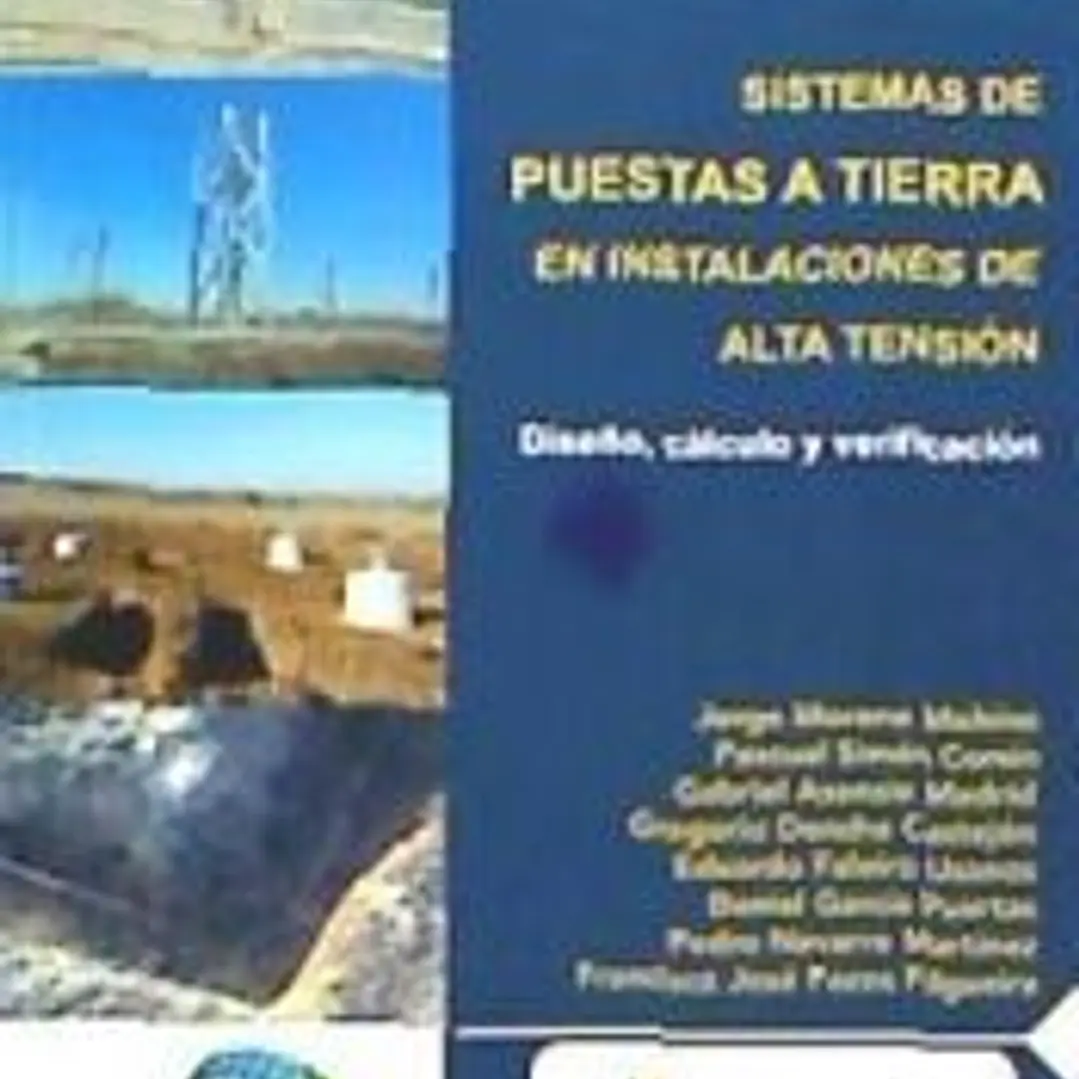 Sistemas de puesta a tierra en instalaciones de alta tensión 1