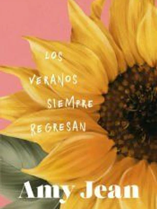 Los veranos siempre regresan