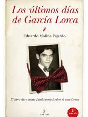 Los últimos días de García Lorca