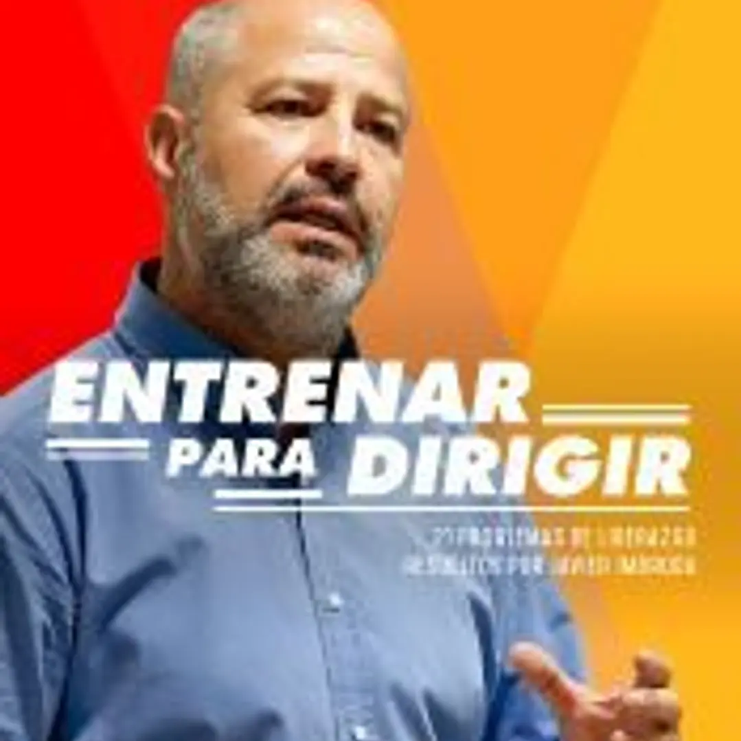Entrenar para dirigir: 20 problemas de liderazgo resueltos por Javier Imbroda 1