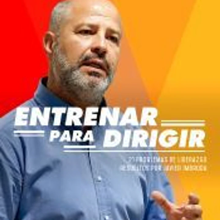 Entrenar para dirigir: 20 problemas de liderazgo resueltos por Javier Imbroda 1