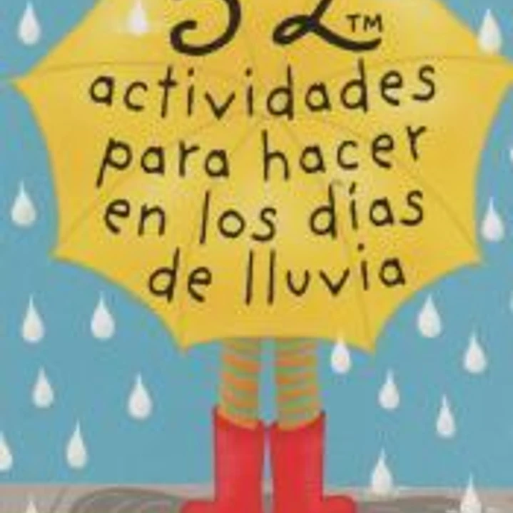 BARAJA 52 ACTIVIDADES PARA HACER EN LOS DIAS DE LLUVIA 1