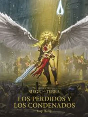 The Horus Heresy: Siege of Terra nº 02 Los perdidos y los condenados