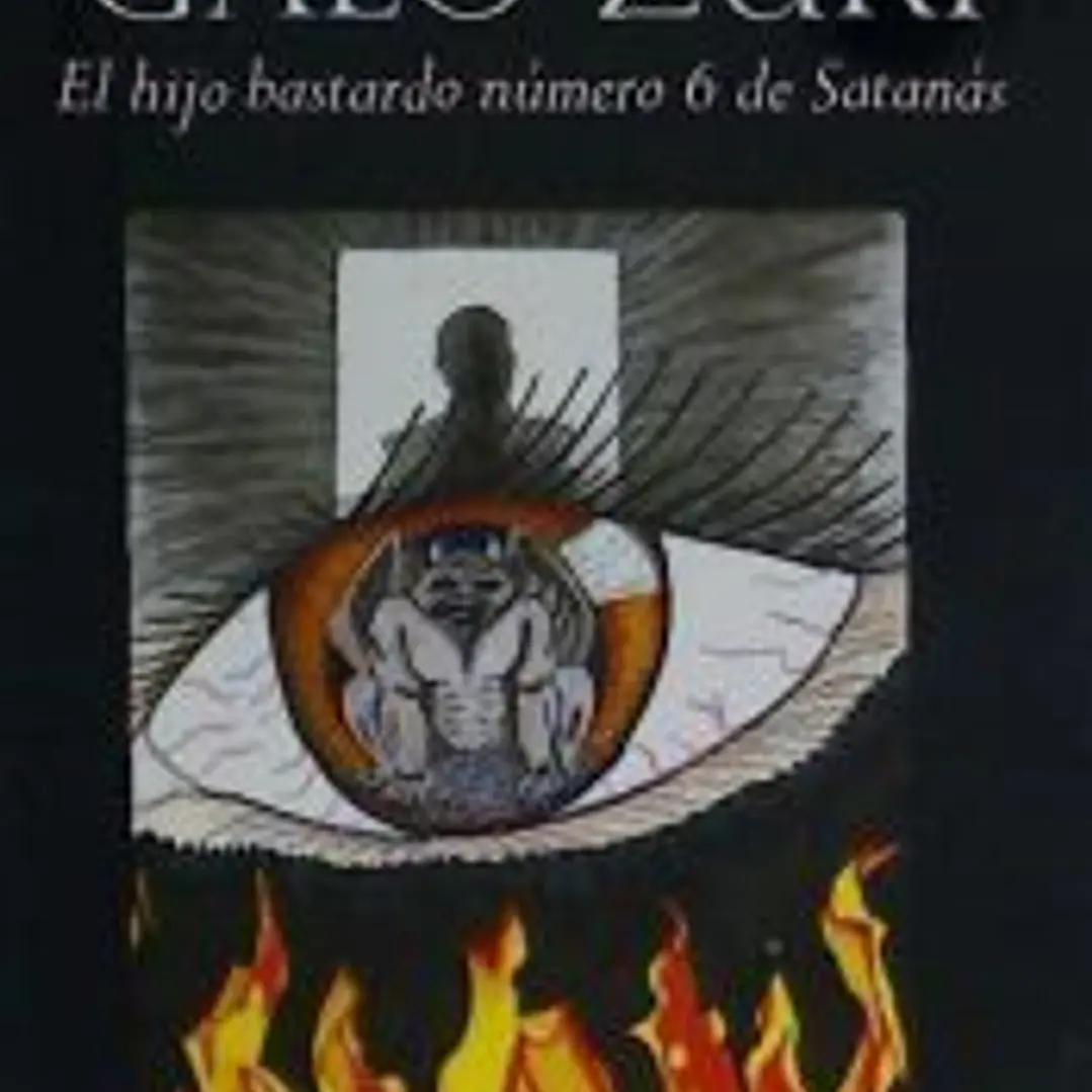Galo Zurí, el hijo bastardo número 6 de Satanás 1