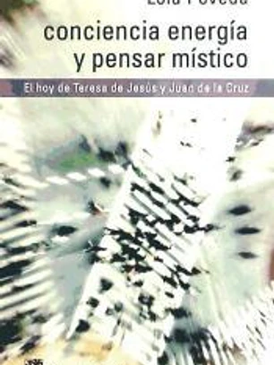 Conciencia energia y pensar mistico