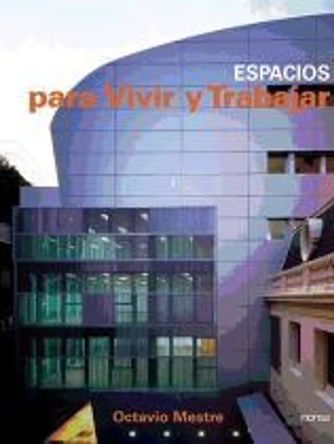Espacios para vivir y trabajar