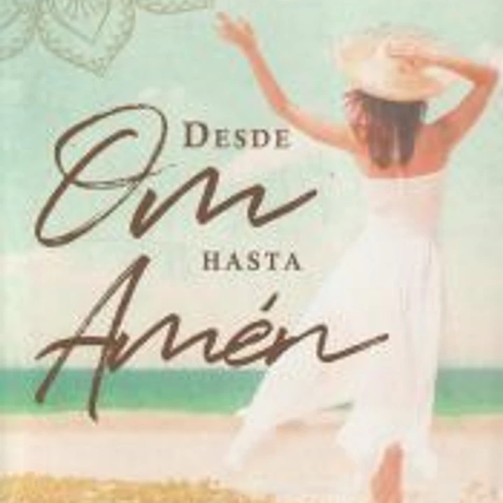 Desde Om hasta Amén 1