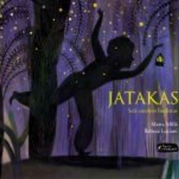 Jatakas: Seis cuentos budistas 1