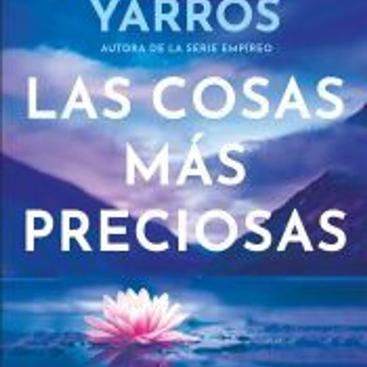 Las cosas más preciosas 1
