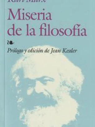 MISERIA DE LA FILOSOFÍA