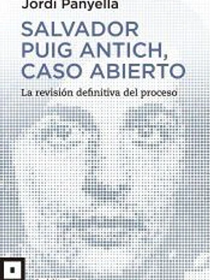 Salvador Puig Antich, caso abierto
