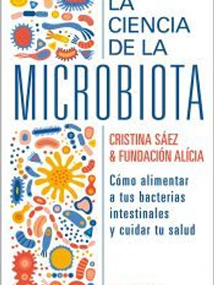 La ciencia de la microbiota