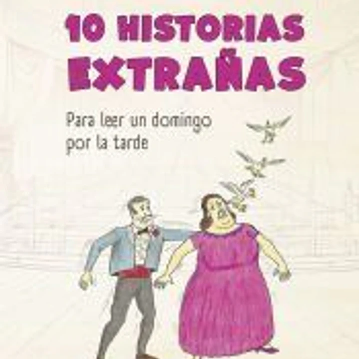 10 historias extrañas para leer un domingo por la tarde 1