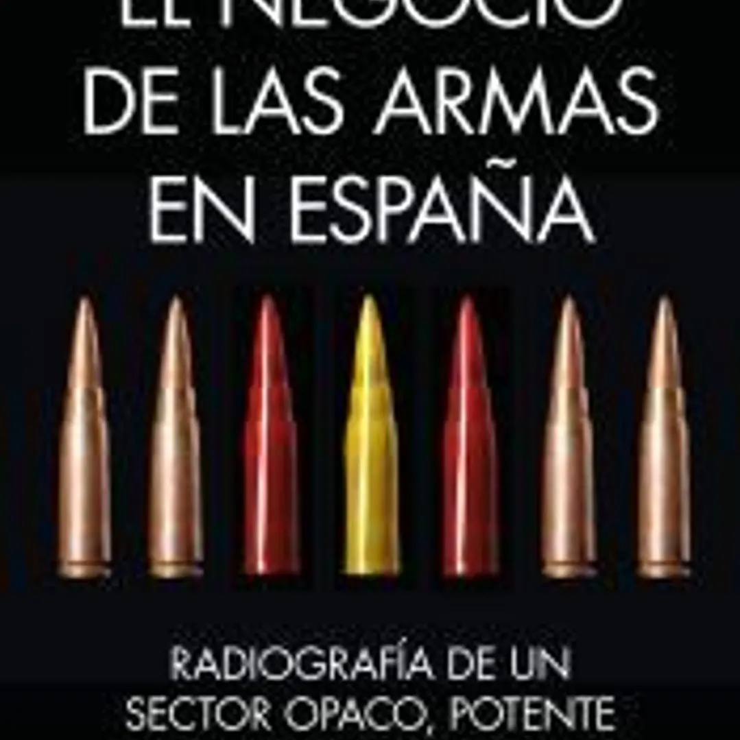 El negocio de las armas en España 1