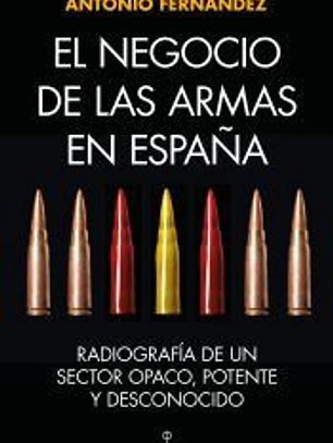 El negocio de las armas en España