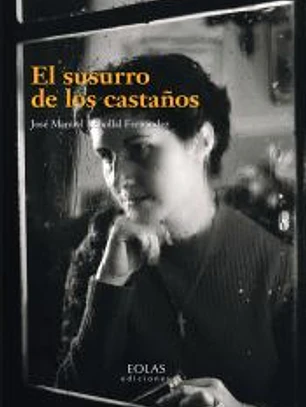 El susurro de los castaños