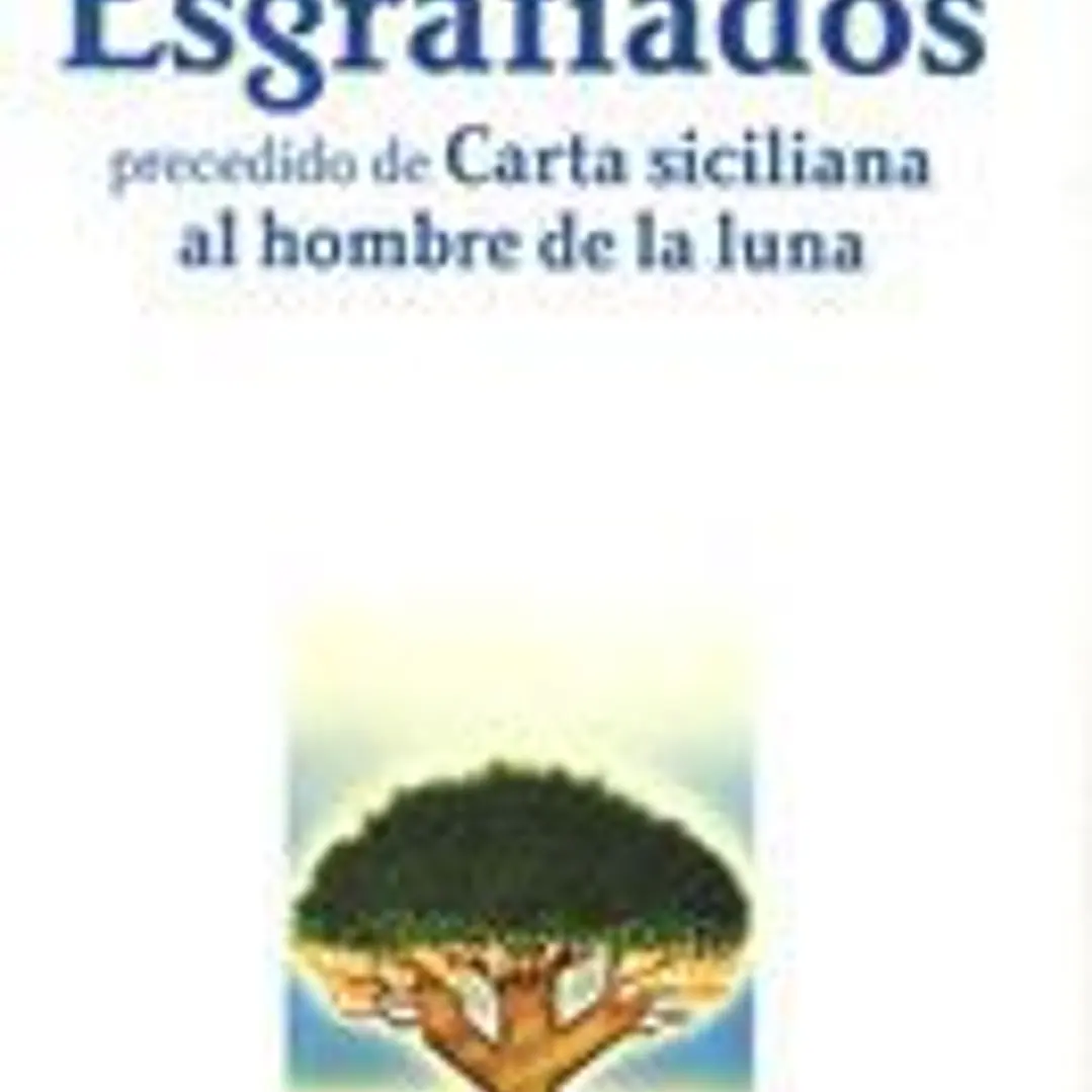 Esgrafiados precedido de Carta siciliana al hombre de la luna 1