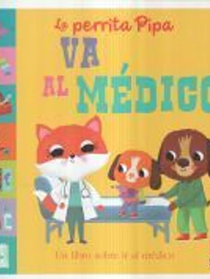 La perrita Pipa va al médico