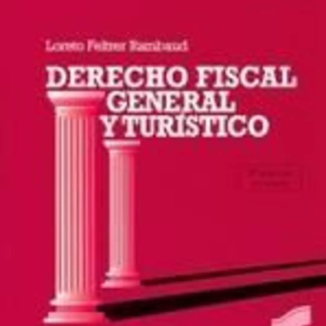 Derecho fiscal general y turístico (3.Âª edición) 1
