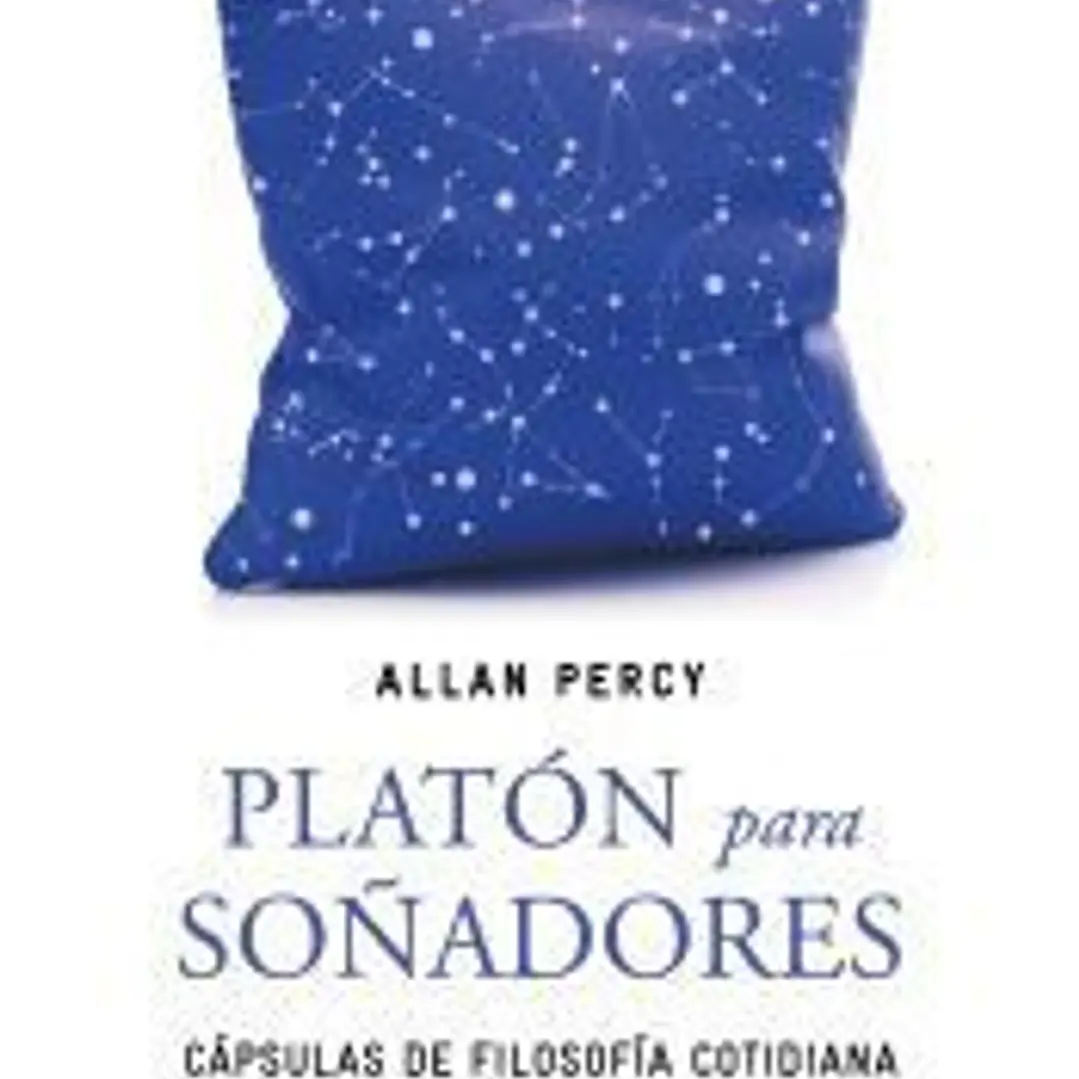 Platón para soñadores (Genios para la vida cotidiana) 1