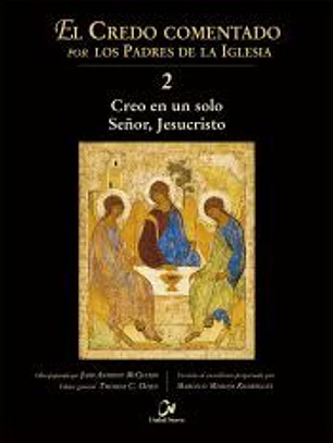 CREO EN UN SOLO SEÑOR, JESUCRISTO