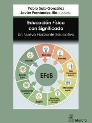 Educación Física con significado. Un nuevo horizonte educativo