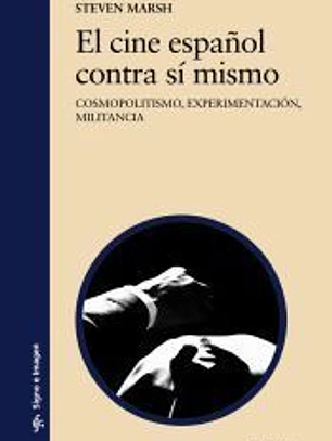 El cine español contra sí mismo