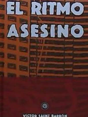 El ritmo asesino