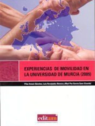 Experiencias de Movilidad en la Universidad de Murcia (2009)