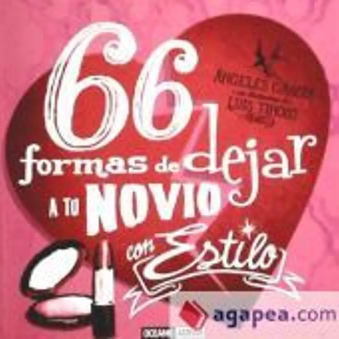 66 FORMAS DE DEJAR A TU NOVIO CON ESTILO 1