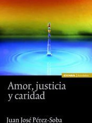 AMOR JUSTICIA Y CARIDAD