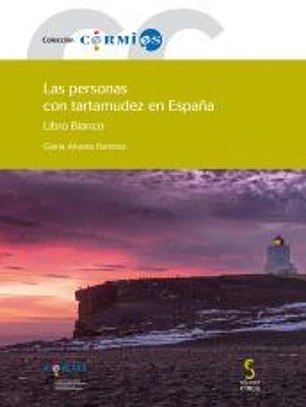 Las personas con tartamudez en España. Libro blanco