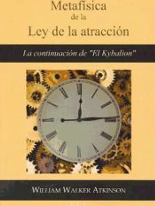 Metafísica de la Ley de la atracción
