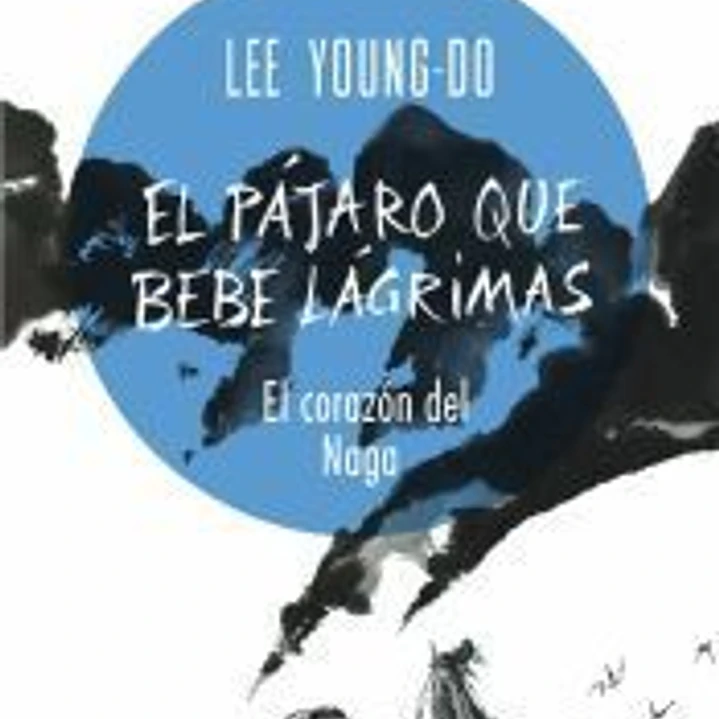 El pájaro que bebe lágrimas nº 01/04 El corazón del Naga 1