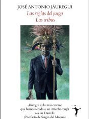 Las reglas del juego. Las tribus