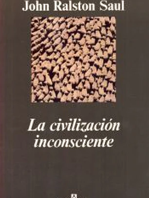 La civilización inconsciente