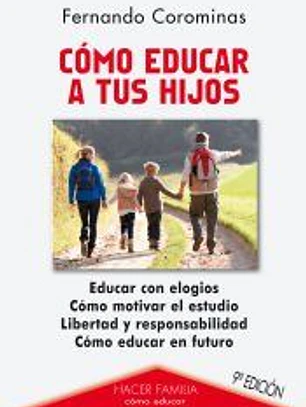 Cómo educar a tus hijos