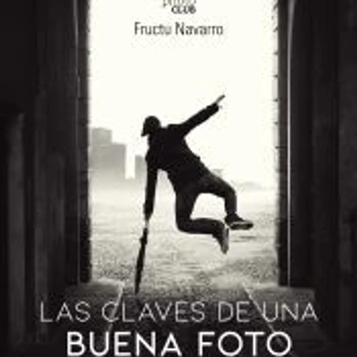 Las claves de una buena foto. Introducción a la fotografía digital 1