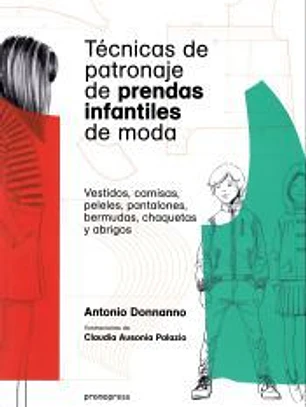 Técnicas de patronaje de prendas infantiles de moda